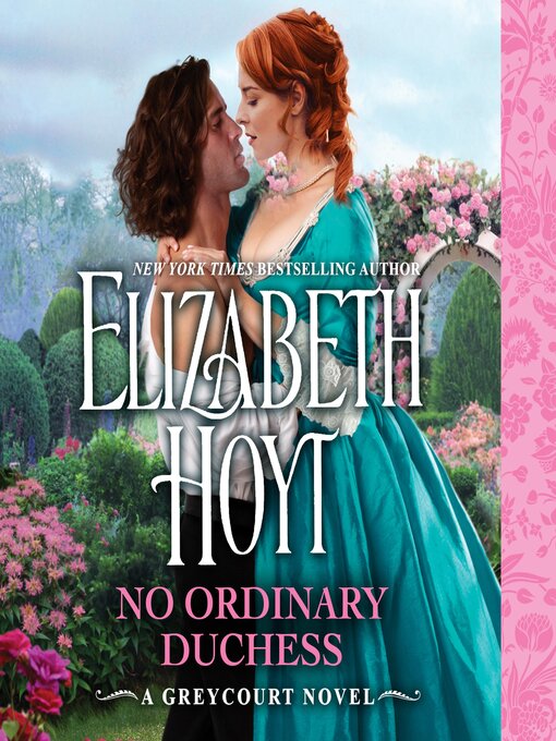 Title details for No Ordinary Duchess by Elizabeth Hoyt - Available